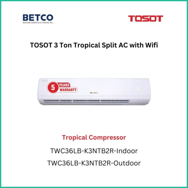 Tosot 3 Ton Tropical Split Air Conditioner with Wifi