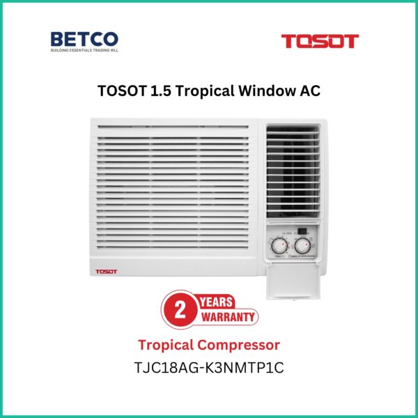 Tosot 1.5 Ton Tropical Window Air Conditioner designed for efficient cooling in hot climates.